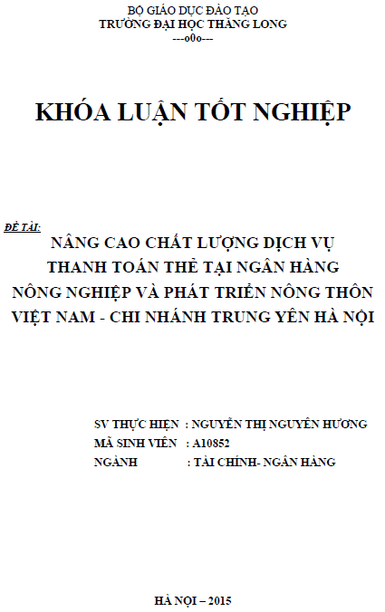 nang cao chat luong dich vu thanh toan the tai ngan hang nong nghiep va phat trien nong thon viet nam chi nhanh trung yen ha noi