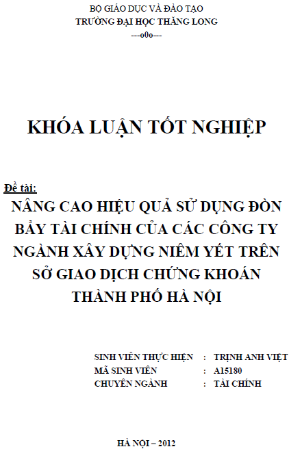 nang cao hieu qua su dung don bay tai chinh cua cac cong ty nganh xay dung niem yet tren so giao dich chung khoan thanh pho ha noi