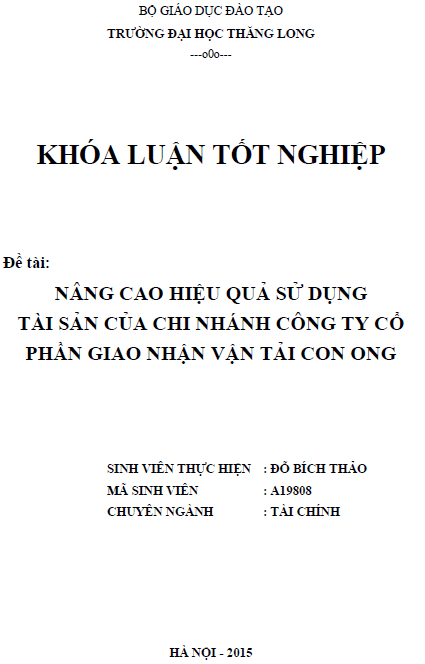 nang cao hieu qua su dung tai san cua chi nhanh cong ty co phan giao nhan van tai con ong