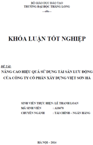 nang cao hieu qua su dung tai san luu dong cua cong ty co phan xay dung viet son ha