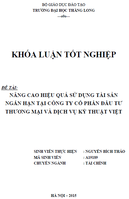 nang cao hieu qua su dung tai san ngan han tai cong ty co phan dau tu thuong mai va dich vu ky thuat viet