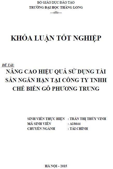 nang cao hieu qua su dung tai san ngan han tai cong ty tnhh che bien go phuong trung