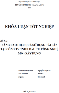 Nâng cao hiệu quả sử dụng tài sản tại Công ty TNHH Đầu tư Công nghệ Mỏ - Xây dựng 19 nang cao hieu qua su dung tai san tai cong ty tnhh dau tu cong nghe mo xay dung