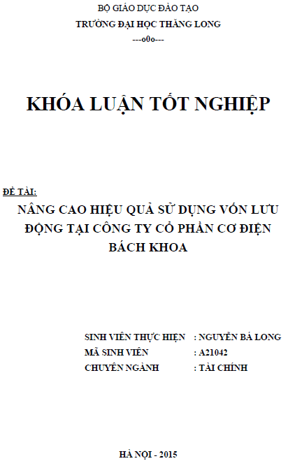 Nâng cao hiệu quả sử dụng vốn lưu động tại Công ty Cổ phần Cơ điện Bách Khoa 1 nang cao hieu qua su dung von luu dong tai cong ty co phan co dien bach khoa