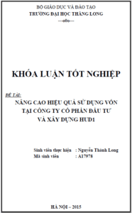 Nâng cao hiệu quả sử dụng vốn lưu động tại Công ty Cổ phần Đầu tư và Xây dựng HUD1 5 nang cao hieu qua su dung von luu dong tai cong ty co phan dau tu va xay dung hud1