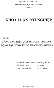 Nâng cao hiệu quả sử dụng vốn lưu động tại Công ty Cổ phần May Sơn Hà 2 nang cao hieu qua su dung von luu dong tai cong ty co phan may son ha