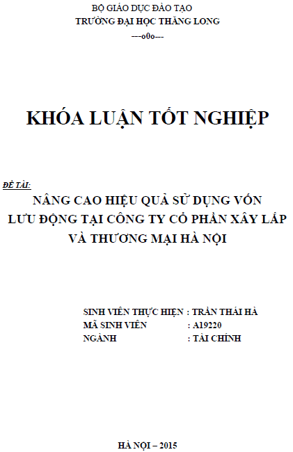 nang cao hieu qua su dung von luu dong tai cong ty co phan xay lap va thuong mai ha noi