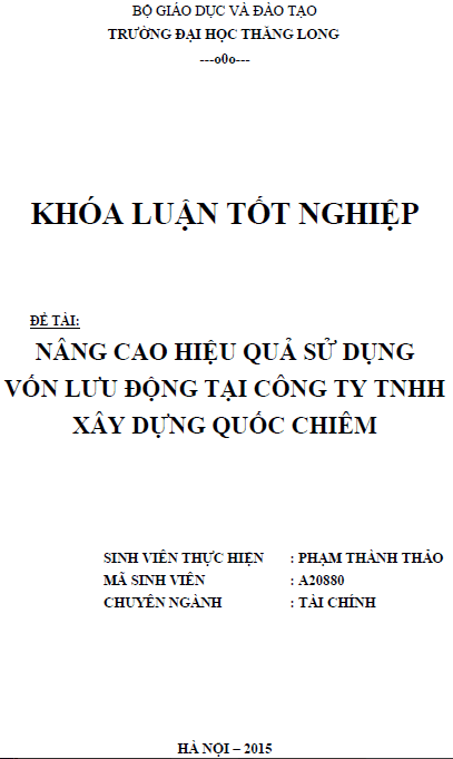 nang cao hieu qua su dung von luu dong tai cong ty tnhh xay dung quoc chiem