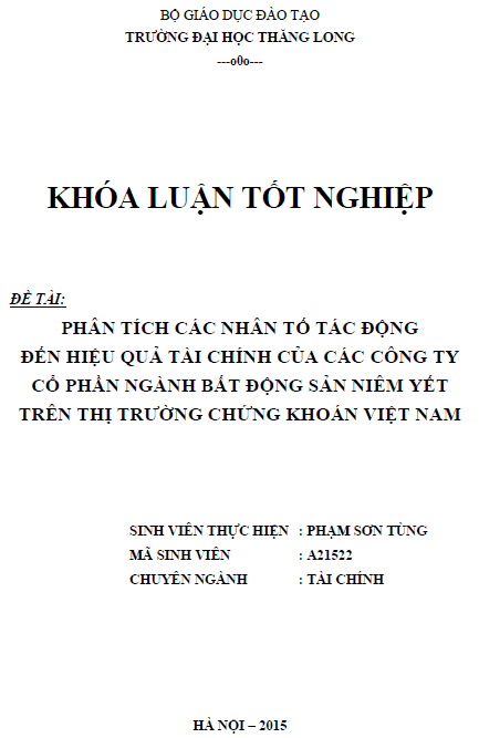 phan tich cac nhan to tac dong den hieu qua tai chinh cua cac cong ty co phan nganh bat dong san niem yet tren thi truong chung khoan viet nam