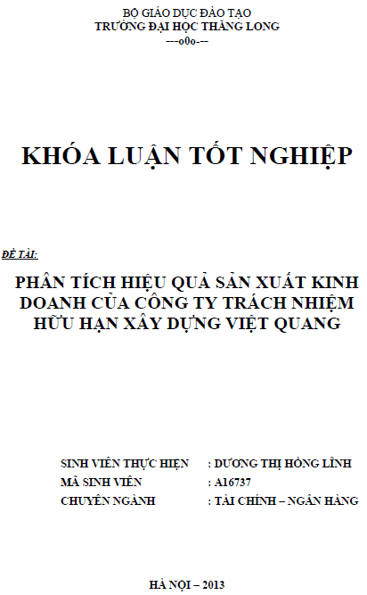 Phân tích hiệu quả sản xuất kinh doanh của Công ty trách nhiệm hữu hạn Xây dựng Việt Quang 1 phan tich hieu qua san xuat kinh doanh cua cong ty trach nhiem huu han xay dung viet quang
