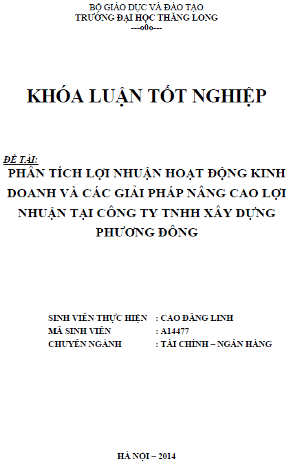 phan tich loi nhuan hoat dong kinh doanh va cac giai phap nang cao loi nhuan tai cong ty tnhh xay dung phuong dong