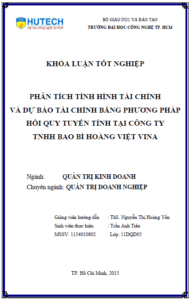 phan tich tinh hinh tai chinh va du bao tai chinh bang phuong phap hoi quy tuyen tinh tai cong ty tnhh bao bi hoang viet vina