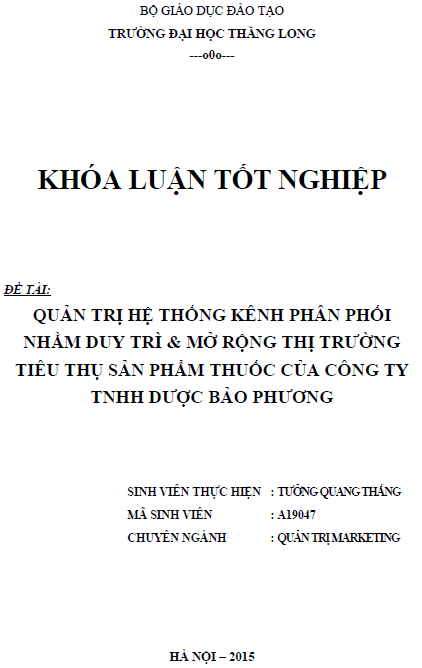 quan tri he thong kenh phan phoi nham duy tri va mo rong thi truong tieu thu san pham thuoc cua cong ty tnhh duoc bao phuong