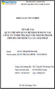 quan tri moi quan he khach hang tai cong ty tnhh nha hat chi nhanh thanh pho ho chi minh va cac giai phap