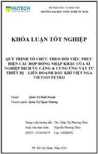 quy trinh to chuc theo doi viec thuc hien cac hop dong nhap khau cua xi nghiep dich vu cang va cung ung vat tu thiet bi lien doanh dau khi viet nga vietsovpetro