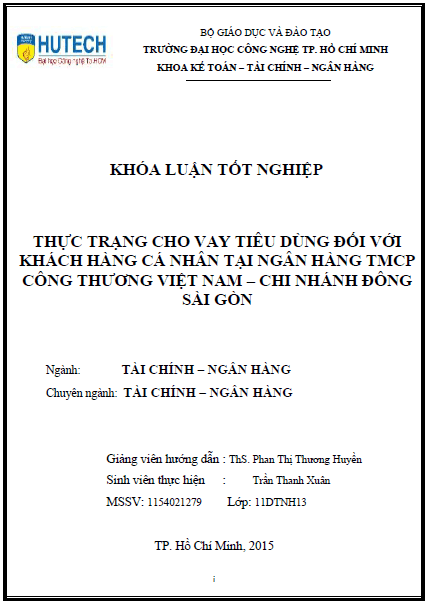 thuc trang cho vay tieu dung doi voi khach hang ca nhan tai ngan hang tmcp cong thuong viet nam chi nhanh dong sai gon