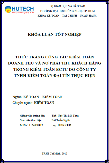 thuc trang cong tac kiem toan doanh thu va no phai thu khach hang trong kiem toan bao cao tai chinh do cong ty tnhh kiem toan dai tin thuc hien