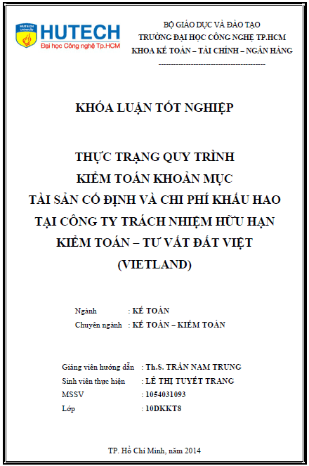 thuc trang quy trinh kiem toan khoan muc tai san co dinh va chi phi khau hao tai cong ty trach nhiem huu han kiem toan tu van dat viet vibiland