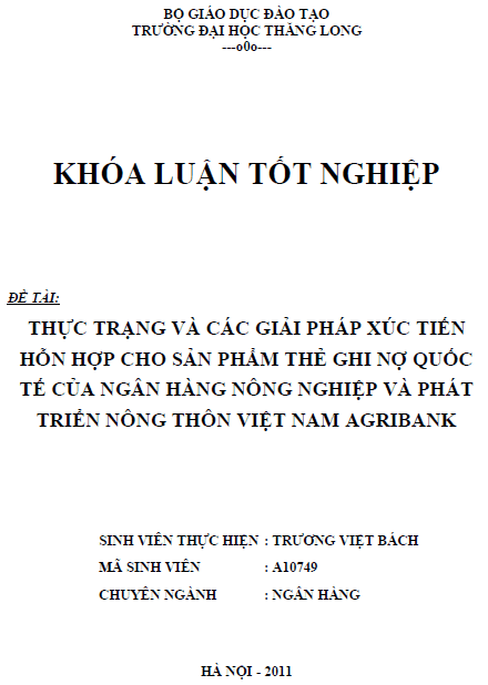 thuc trang va cac giai phap xuc tien hon hop cho san pham the ghi no quoc te cua ngan hang nong nghiep va phat trien nong thon viet nam agribank