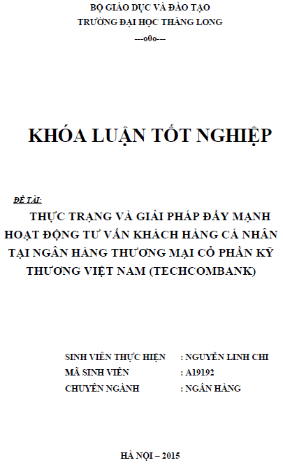 thuc trang va giai phap day manh hoat dong tu van khach hang ca nhan tai ngan hang thuong mai co phan ky thuong viet nam
