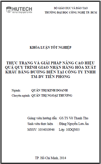 thuc trang va giai phap nang cao hieu qua quy trinh giao nhan hang hoa xuat khau bang duong bien tai cong ty tnhh thuong mai dich vu tien phong 1