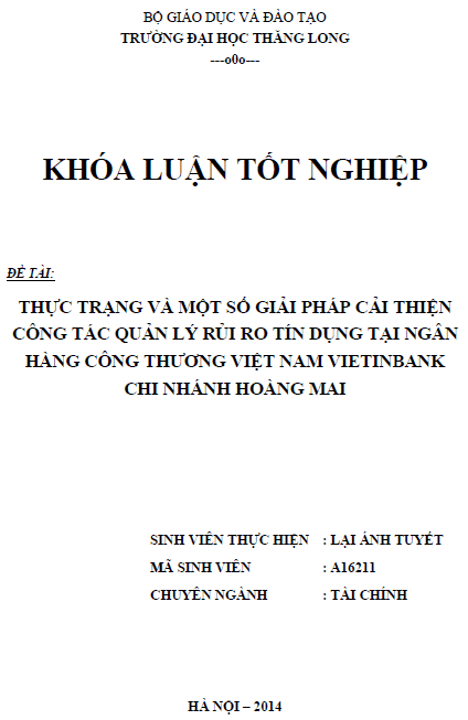 thuc trang va mot so giai phap cai thien cong tac quan ly rui ro tin dung tai ngan hang cong thuong viet nam viettinbank chi nhanh hoang mai