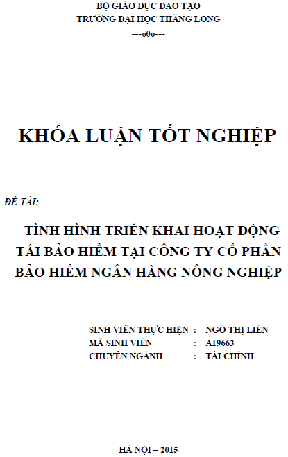 Tình hình triển khai hoạt động tái bảo hiểm tại Công ty Cổ phần Bảo hiểm Ngân hàng Nông nghiệp 1 tinh hinh trien khai hoat dong tai bao hiem tai cong ty co phan bao hiem ngan hang nong nghiep