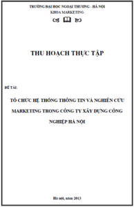 to chuc he thong thong tin va nghien cuu marketing trong cong ty xay dung cong nghiep ha noi