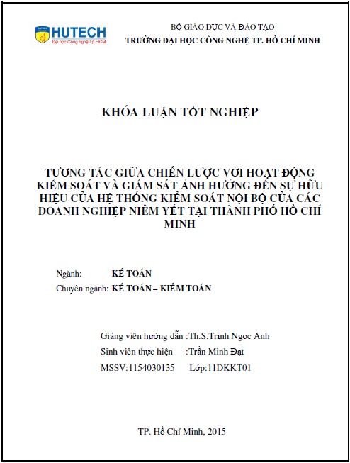 tuong tac giua chien luoc voi hoat dong kiem soat va giam sat anh huong den su huu hieu cua he thong kiem soat noi bo cua cac doanh nghiep niem yet tai thanh pho ho chi minh