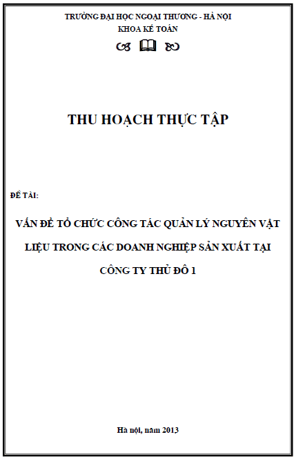 van de to chuc cong tac quan ly nguyen vat lieu trong cac doanh nghiep san xuat tai cong ty thu do 1