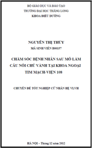 cham soc benh nhan sau mo lam cau noi chu vanh tai khoa ngoai tim mach vien 108