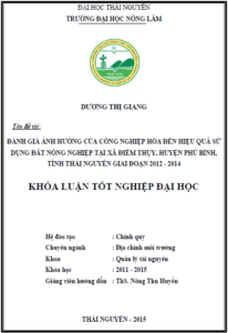 danh gia anh huong cua cong nghiep hoa den hieu qua su dung dat nong nghiep tai xa diem thuy huyen phu binh tinh thai nguyen giai doan 2012 2014