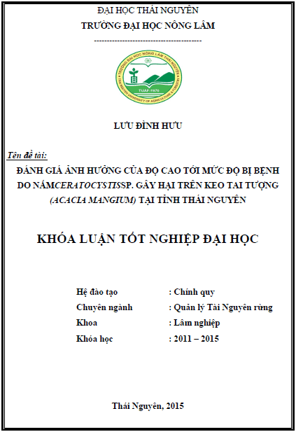 danh gia anh huong cua do cao toi muc do bi benh do nam ceratocystis sp gay hai tren keo tai tuong acacia mangium tai tinh thai nguyen