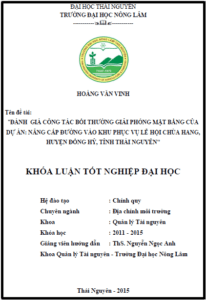 danh gia cong tac boi thuong giai phong mat bang cua du an nang cap duong vao khu phuc vu le hoi chua hang huyen dong hy tinh thai nguyen