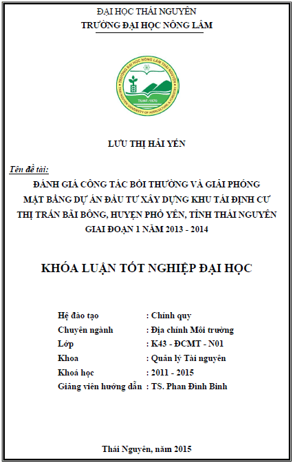 danh gia cong tac boi thuong va giai phong mat bang du an dau tu xay dung khu tai dinh cu thi tran bai bong huyen pho yen tinh thai nguyen giai doan 1 nam 2013 2014