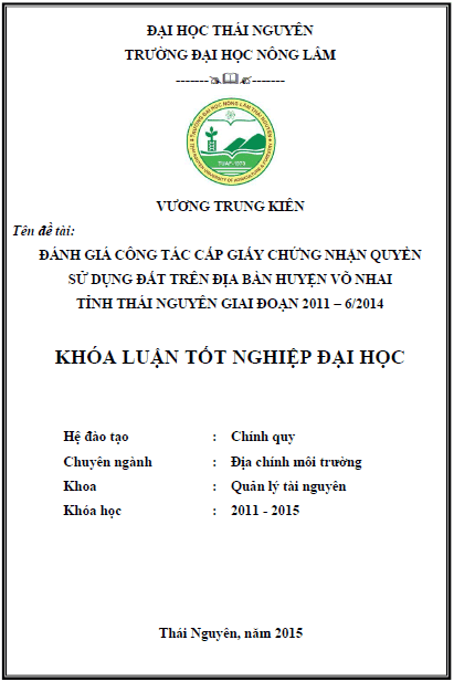 danh gia cong tac cap giay chung nhan quyen su dung dat tren dia ban huyen vo nhai tinh thai nguyen giai doan 2011 6 2014