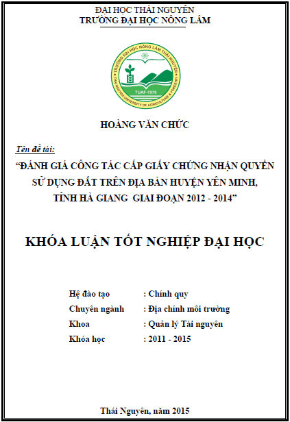danh gia cong tac cap giay chung nhan quyen su dung dat tren dia ban huyen yen minh tinh ha giang giai doan 2012 2014