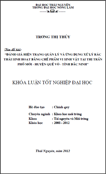 danh gia hien trang quan ly va ung dung xu ly rac thai sinh hoat bang che pham vi sinh vat tai thi tran pho moi huyen que vo tinh bac ninh
