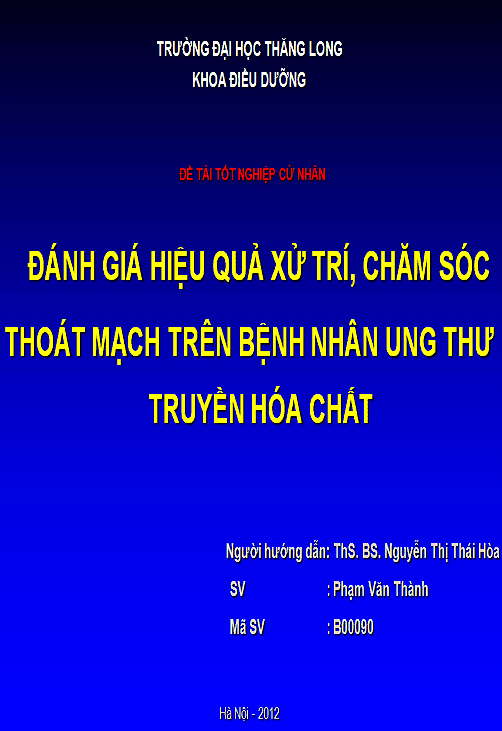 danh gia hieu qua xu tri cham soc thoat mach tren benh nhan ung thu truyen hoa chat