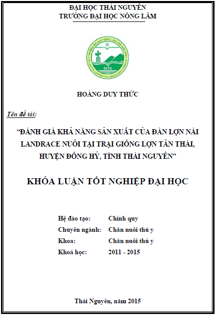 danh gia kha nang san xuat cua dan lon nai landrace nuoi tai trai giong lon tan thai huyen dong hy tinh thai nguyen