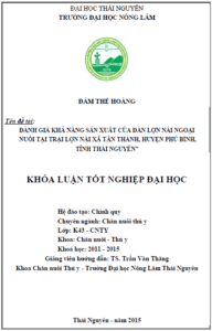 danh gia kha nang san xuat cua dan lon nai ngoai nuoi tai trai lon nai xa tan thanh huyen phu binh tinh thai nguyen