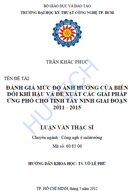 danh gia muc do anh huong cua bien doi khi hau va de xuat cac giai phap ung pho voi bien doi khi hau cho tinh tay ninh giai doan 2011 2015