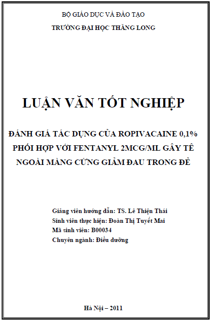 danh gia tac dung cua ropivacaine 0 1 phoi hop voi fentanyl 2mcg ml gay te ngoai mang cung giam dau trong de