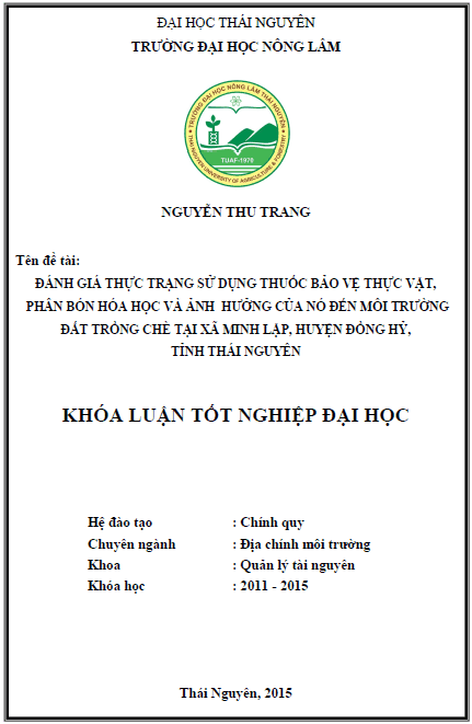 danh gia thuc trang thuc trang su dung thuoc bao ve thuc vat phan bon hoa hoc va anh huong cua no den moi truong dat trong che tai xa minh lap huyen dong hy tinh thai nguyen 1