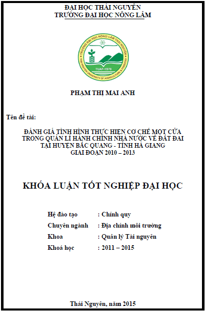 danh gia tinh hinh thuc hien co che mot cua trong quan li hanh chinh nha nuoc ve dat dai tai huyen bac quang tinh ha giang giai doan 2010 2013 1