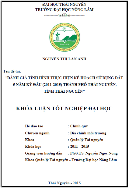 danh gia tinh hinh thuc hien ke hoach su dung dat 5 nam ky dau 2011 2015 thanh pho thai nguyen tinh thai nguyen 1