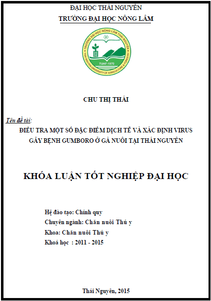 dieu tra mot so dac diem dich te va xac dinh virus gay benh gumboro o ga nuoi tai thai nguyen