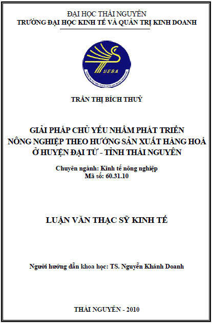 giai phap chu yeu nham phat trien nong nghiep theo huong san xuat hang hoa o huyen dai tu tinh thai nguyen
