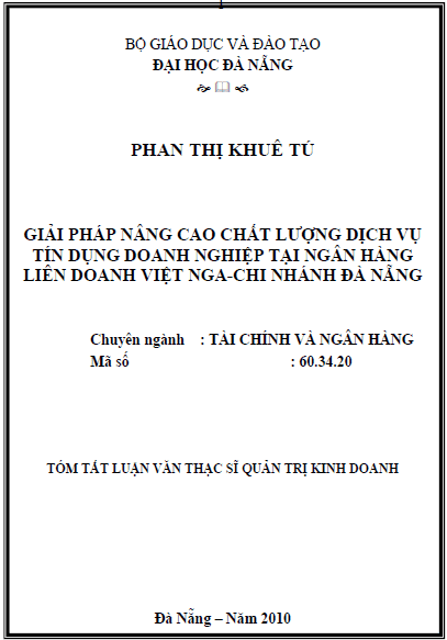 giai phap nang cao chat luong dich vu tin dung doanh nghiep tai ngan hang lien doanh viet nga chi nhanh da nang
