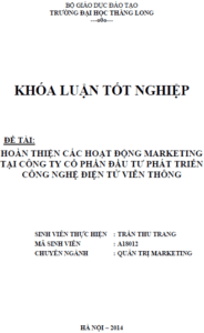 Hoàn thiện các hoạt động Marketing tại Công ty Cổ phần Đầu tư Phát triển Công nghệ Điện tử Viễn thông 8 hoan thien cac hoat dong marketing tai cong ty co phan dau tu phat trien cong nghe dien tu vien thong